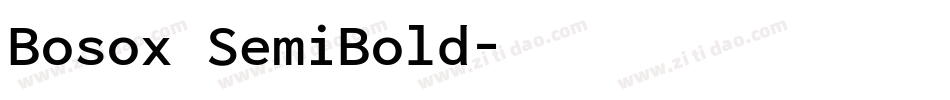 Bosox SemiBold字体转换
